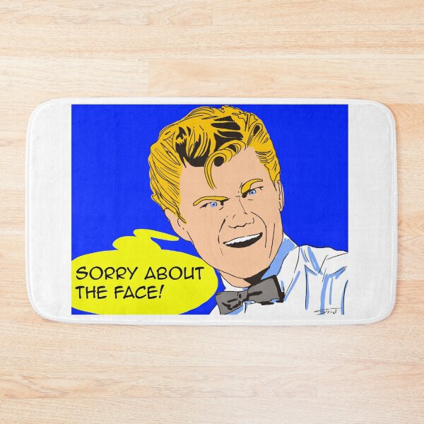 Item preview, Sorry About the Face designed and sold by southeddie.