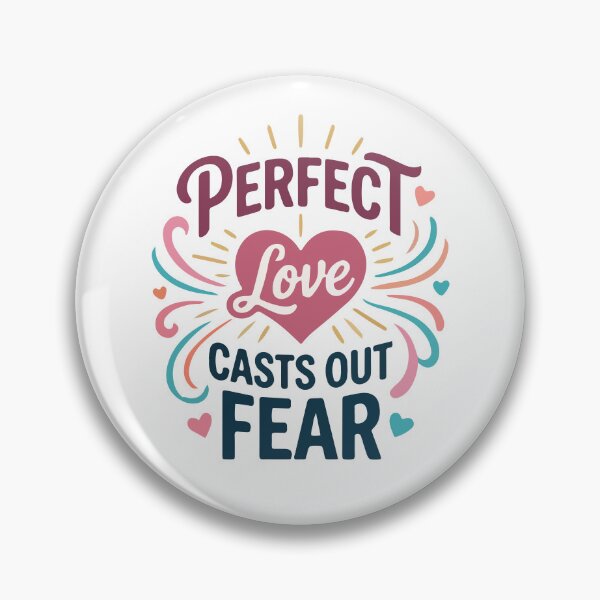 Item preview, Perfect Love Casts Out Fear Christian , Bible Verse 1 John 4:18, Inspirational Christian , Faith Based Religious Gift designed and sold by stylishdzign.