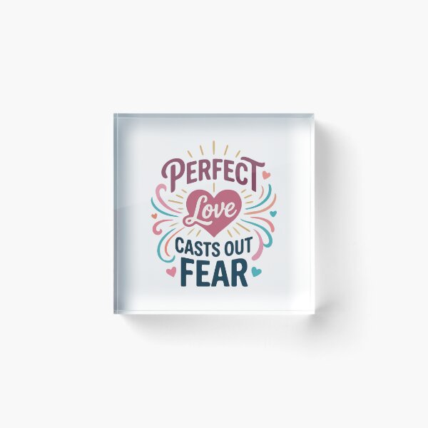 Item preview, Perfect Love Casts Out Fear Christian , Bible Verse 1 John 4:18, Inspirational Christian , Faith Based Religious Gift designed and sold by stylishdzign.
