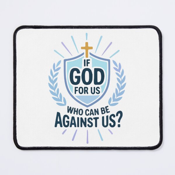 Item preview, If God Is For Us Who Can Be Against Us, Romans 8:31 Bible Verse Christian , Faith Based Inspirational Christian Gift designed and sold by stylishdzign.