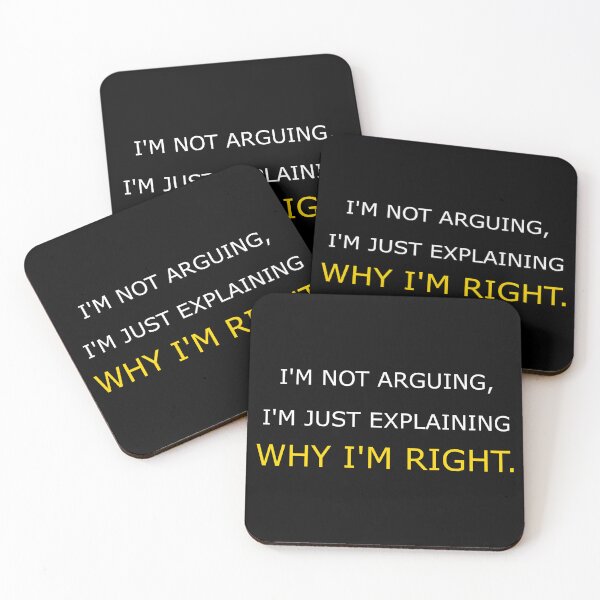 Item preview, Im Not Arguing Im Explaining Why Im Right Funny designed and sold by Mikidesign1988.