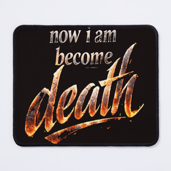 Item preview, Now I Am Become Death designed and sold by Fastokart.