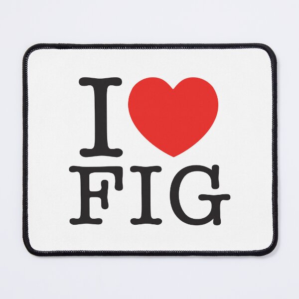 Item preview, I Love Fig designed and sold by shitpostee.