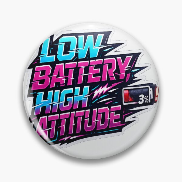 Item preview, Low Battery High Attitude – Neon Glitch Cyberpunk Vinyl Sticker 2026 designed and sold by ARTCREATESHOP.