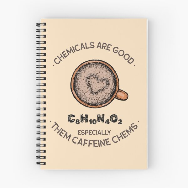 Item preview, Chemicals are Good - Especially Coffee Chems, Funny Caffeine Item designed and sold by Mogale-Hill.