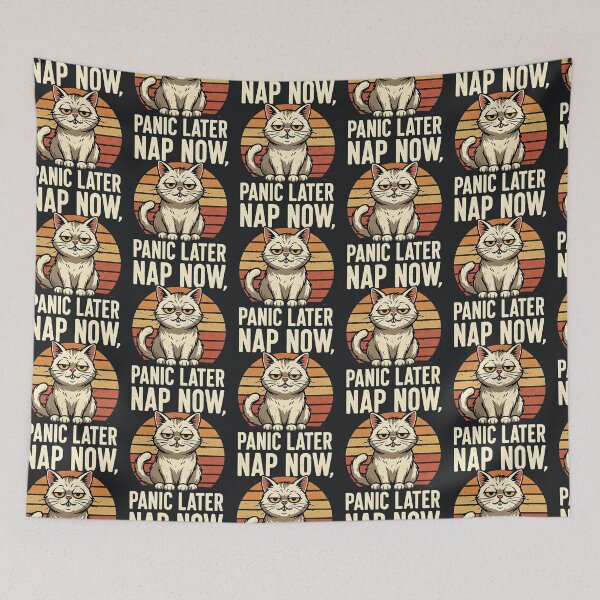 Item preview, Nap Now Panic Later – Funny Cat Meme - Sarcastic Quotes designed and sold by Taans-Creation.