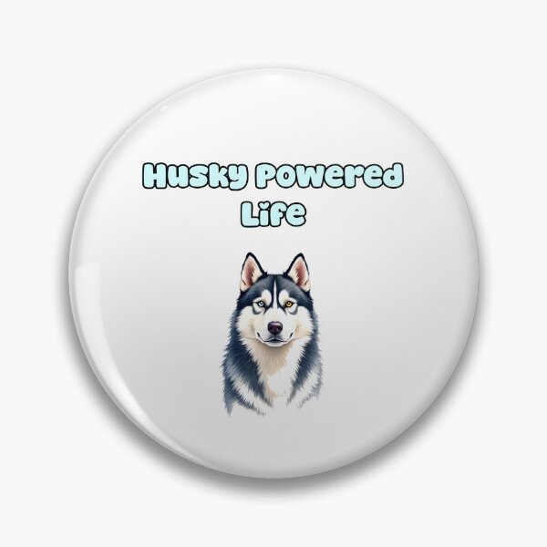 Item preview, Husky Powered Life designed and sold by NatureUnleashed.
