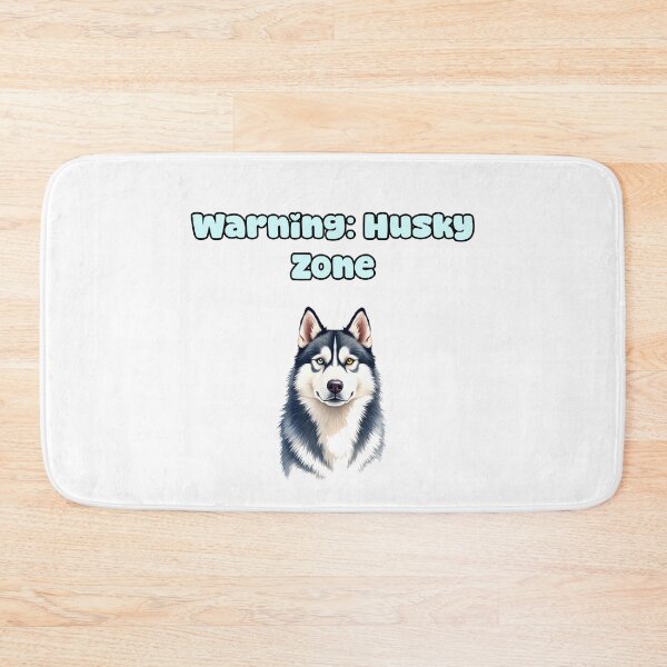 Item preview, Warning: Husky Zone designed and sold by NatureUnleashed.