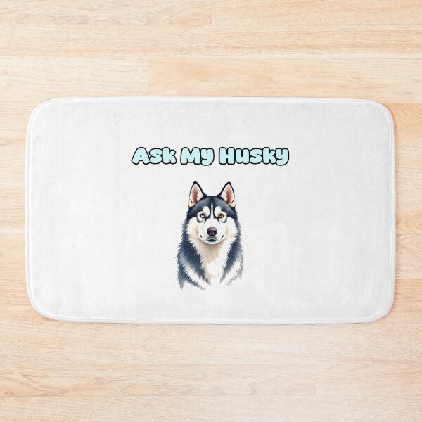 Item preview, Ask My Husky designed and sold by NatureUnleashed.