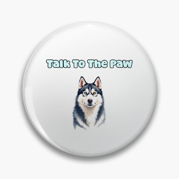 Item preview, Talk To The Paw designed and sold by NatureUnleashed.