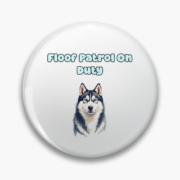 Item preview, Floof Patrol On Duty designed and sold by NatureUnleashed.