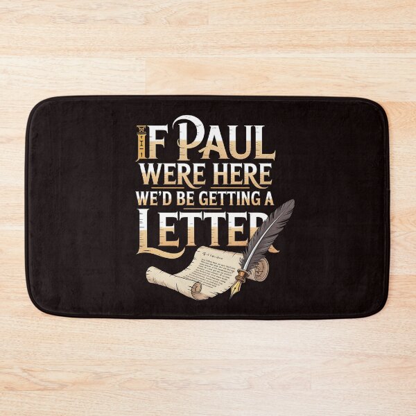 Item preview, If Paul Were Here We'd Be Getting A Letter – Bible Humor For American Church With Sarcastic Faith Vibes designed and sold by Redgiant87x.