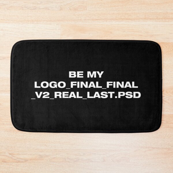 Item preview, Be My LOGO_FINAL_FINAL_V2_REAL_LAST.PSD Funny Designer designed and sold by ROD.