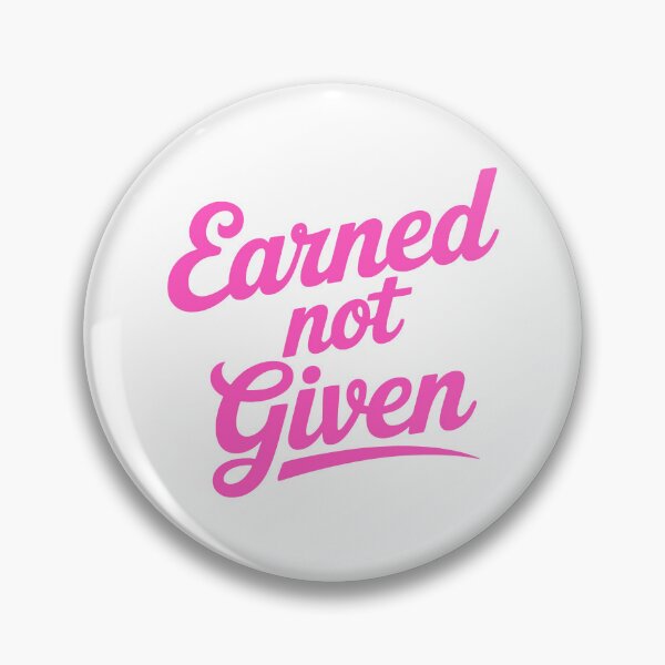 Item preview, Earned Not Given! Pink Gym Girl designed and sold by PMCreative.
