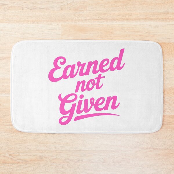 Item preview, Earned Not Given! Pink Gym Girl designed and sold by PMCreative.