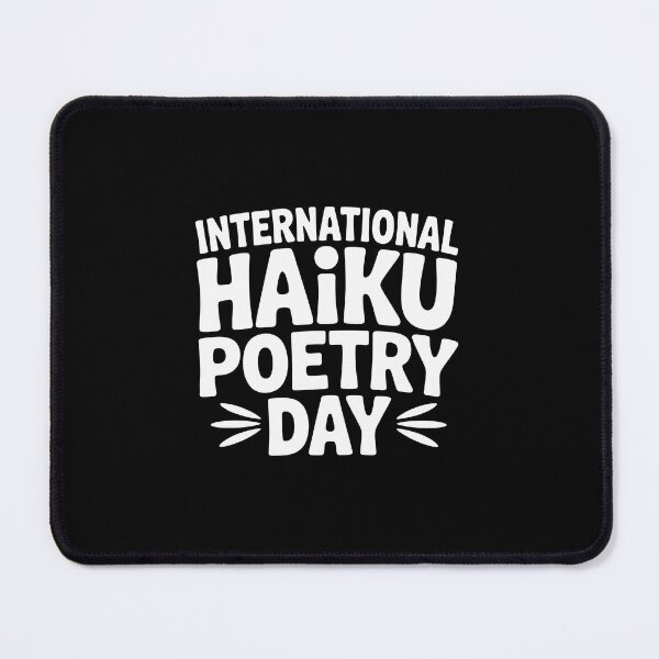 Item preview, International Haiku Poetry Day designed and sold by jkrphoto.