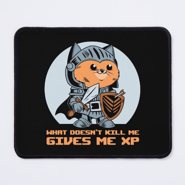 Item preview, What Doesn’t Kill Me Gives Me XP Cat designed and sold by sachpica.