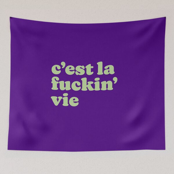 Item preview, C'Est La Fucking Vie designed and sold by bembureda.