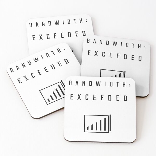 Item preview, Copy of Bandwidth Exceeded Minimalist Digital Overload Design designed and sold by MammieLO Art.