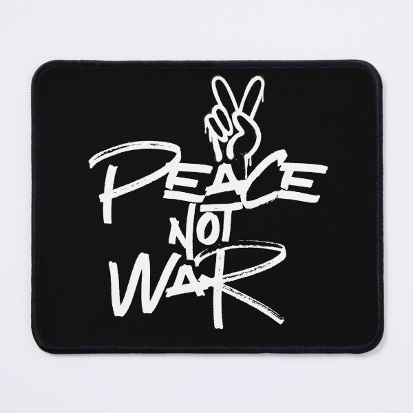 Item preview, Peace not War designed and sold by ElevatedGrear.