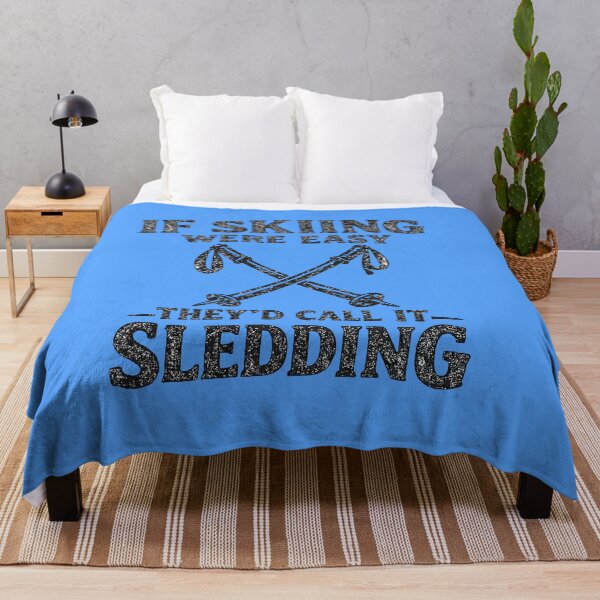 Item preview, If Skiing Were Easy Sledding Funny Winter Gift designed and sold by fadilow.