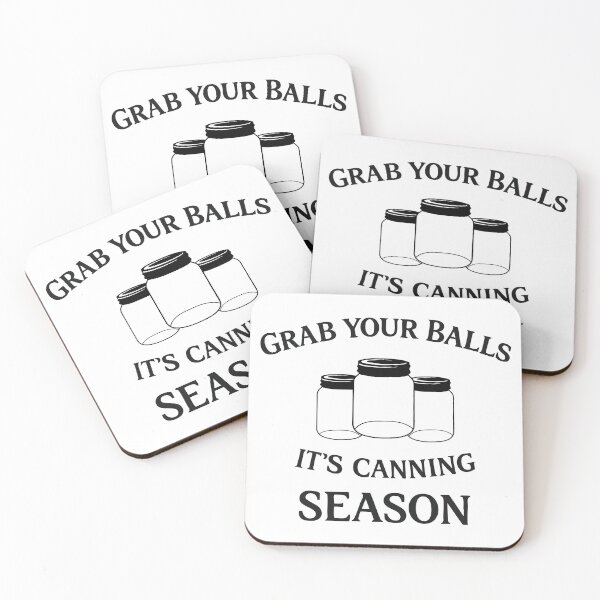 Item preview, Grab Your Balls It’s Canning Season,Mom, Funny Mom designed and sold by CloudyPress.