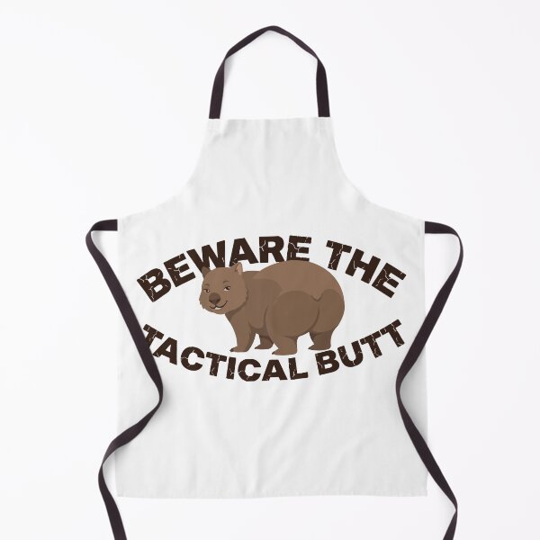 Item preview, Beware The Tactical Butt Funny Wombat Meme designed and sold by Petzzz.