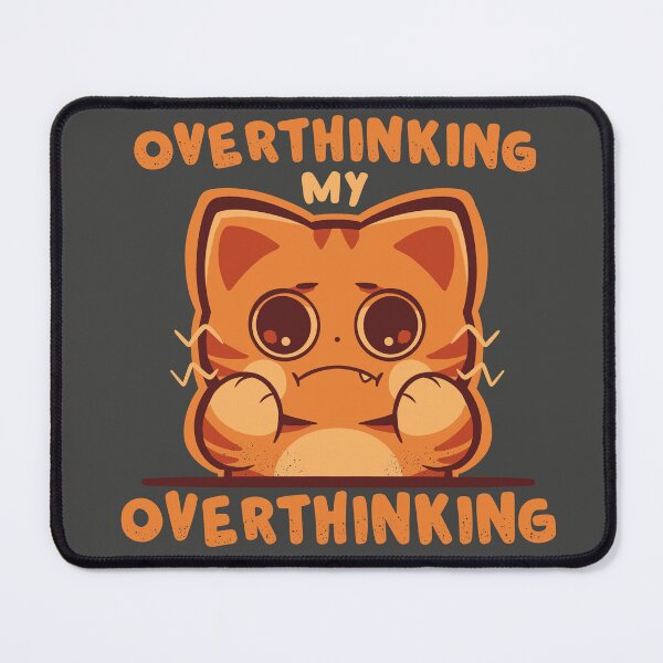 Item preview, Overthinking my Overthinking designed and sold by TechraNova.