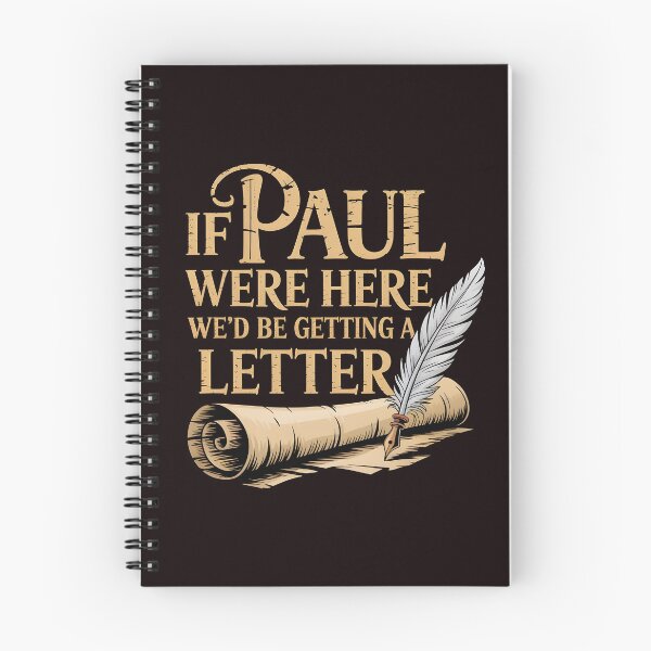 Item preview, If Paul Were Here We'd Be Getting A Letter – Sarcastic Humor Inspired By Faith & American Church Life designed and sold by Redgiant87x.