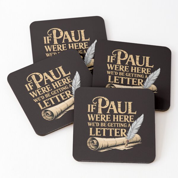 Item preview, If Paul Were Here We'd Be Getting A Letter – Sarcastic Humor Inspired By Faith & American Church Life designed and sold by Redgiant87x.