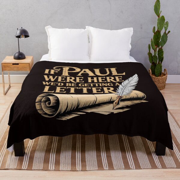 Item preview, If Paul Were Here We'd Be Getting A Letter – Sarcastic Humor Inspired By Faith & American Church Life designed and sold by Redgiant87x.