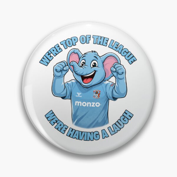 Item preview, Coventry City, Top of the League designed and sold by ElGordeaux.