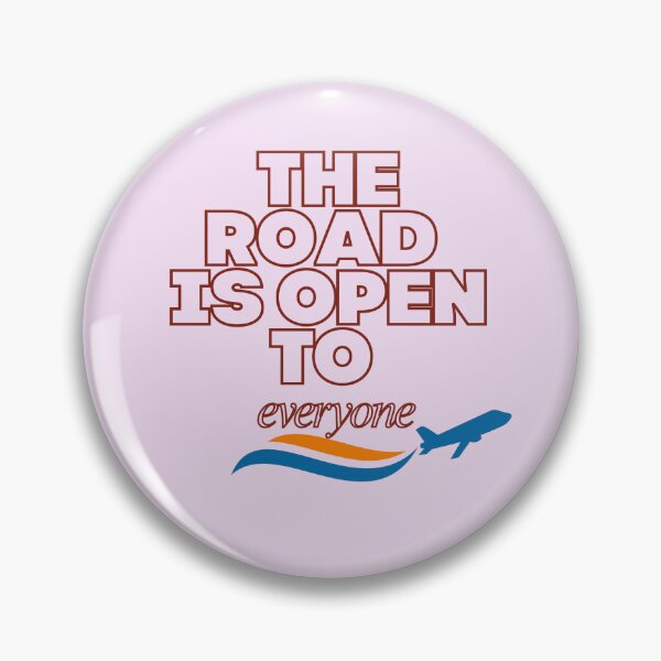Item preview, The Road Is Open To Everyone designed and sold by Zoaluxe.