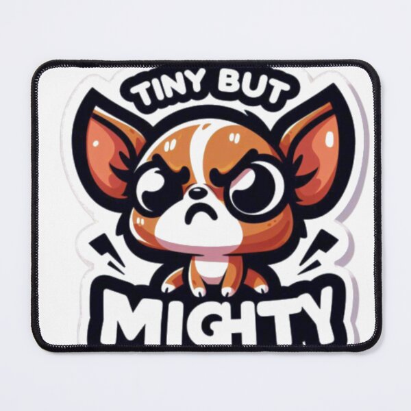 Item preview, Tiny But Mighty Chihuahua Sticker – Cute Angry Small Dog designed and sold by YoussefTouch.