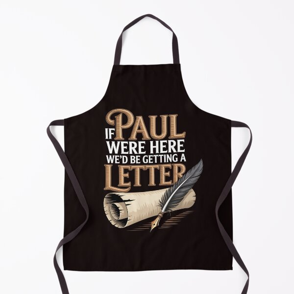 Item preview, If Paul Were Here We'd Be Getting A Letter – Funny Bible Humor For Faithful American Church Members designed and sold by Redgiant87x.