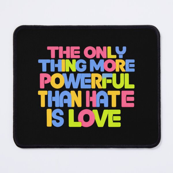 Item preview, The Only Thing More Powerful Than Hate Is Love Heart Cluster designed and sold by SkeletonsDanger.