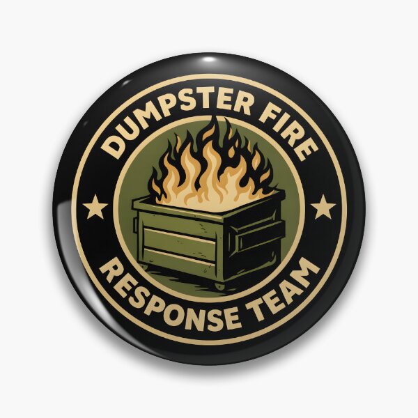 Item preview, Dumpster Fire Response Team designed and sold by JODYSMORGAN.