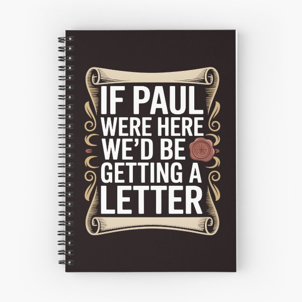 Item preview, If Paul Were Here We'd Be Getting A Letter – American Church Bible Humor With A Sarcastic Faith Twist designed and sold by Redgiant87x.