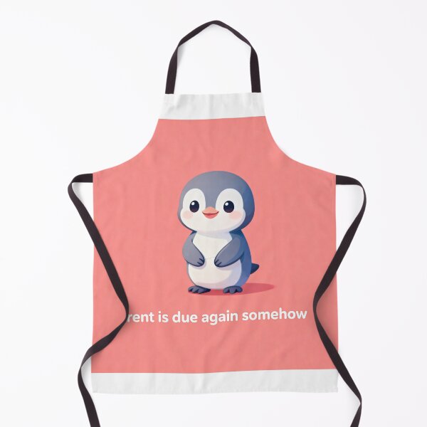 Item preview, Rent Is Due Again Penguin - Relatable Housing Meme designed and sold by PictorialWhimsy.