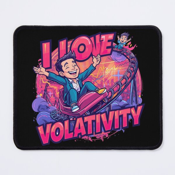 Item preview, I Love Volatility designed and sold by KapiPrint.
