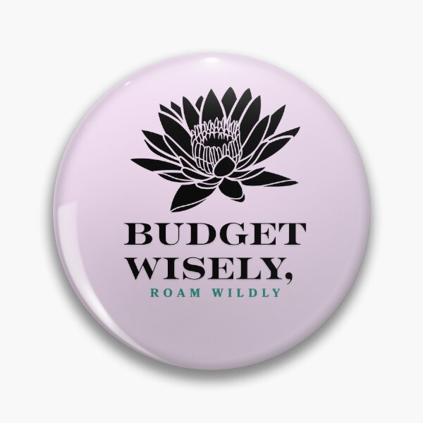 Item preview, Budget Wisely, Roam Wildly designed and sold by Zoaluxe.