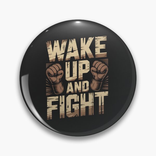 Item preview, Wake Up And Fight – Combat Motivation designed and sold by Indoni.