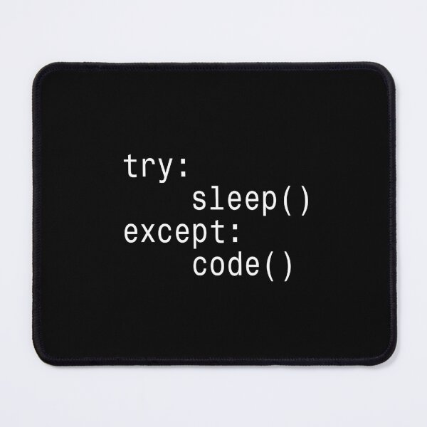 Item preview, Try Sleep Except Code Python Sticker designed and sold by DruckByte.
