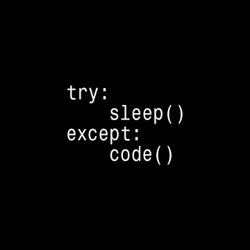 Artwork thumbnail, Try Sleep Except Code Python Sticker by DruckByte