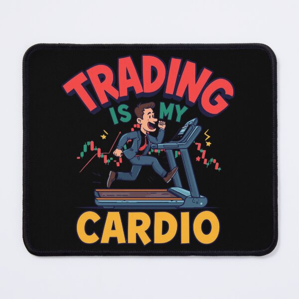 Item preview, Trading Is My Cardio designed and sold by KapiPrint.