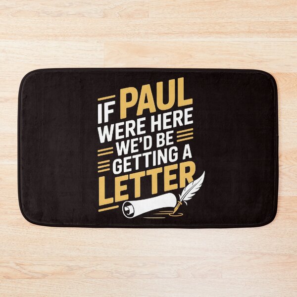 Item preview, If Paul Were Here We'd Be Getting A Letter – American Church Sarcastic Humor Rooted In Faith designed and sold by Redgiant87x.