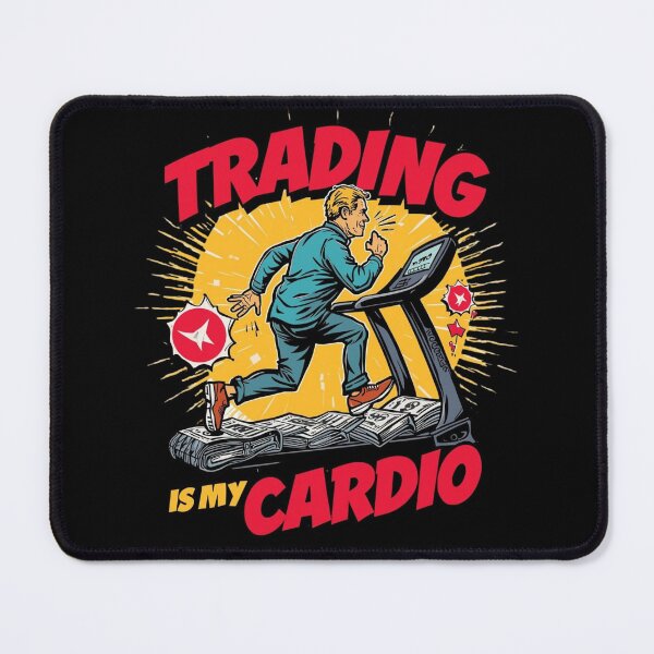 Item preview, Trading Is My Cardio designed and sold by KapiPrint.