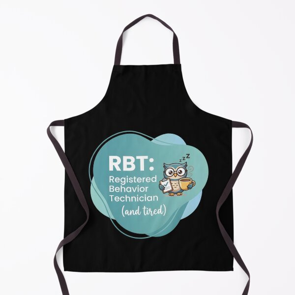 Item preview, Registered behavior technician (and tired) | RBT designed and sold by SocialStaticz.