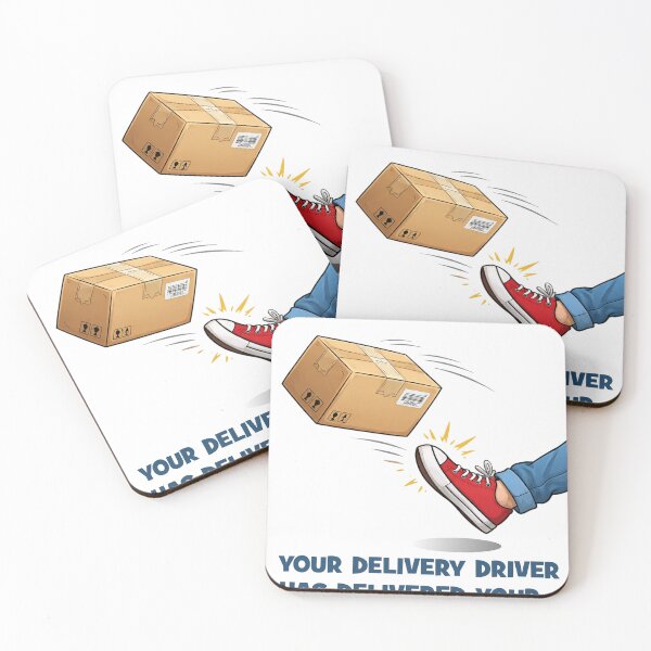 Item preview, Your delivery driver has delivered your present safely! designed and sold by Happyoninside.
