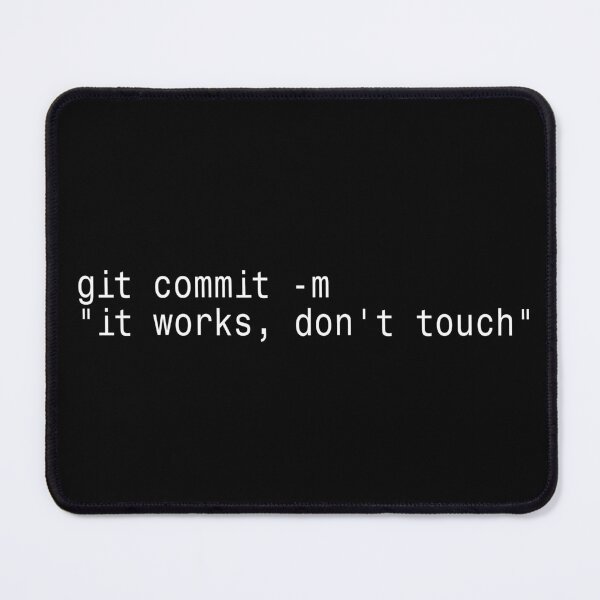 Item preview, Git Commit It Works Dont Touch - Programmer Sticker designed and sold by DruckByte.